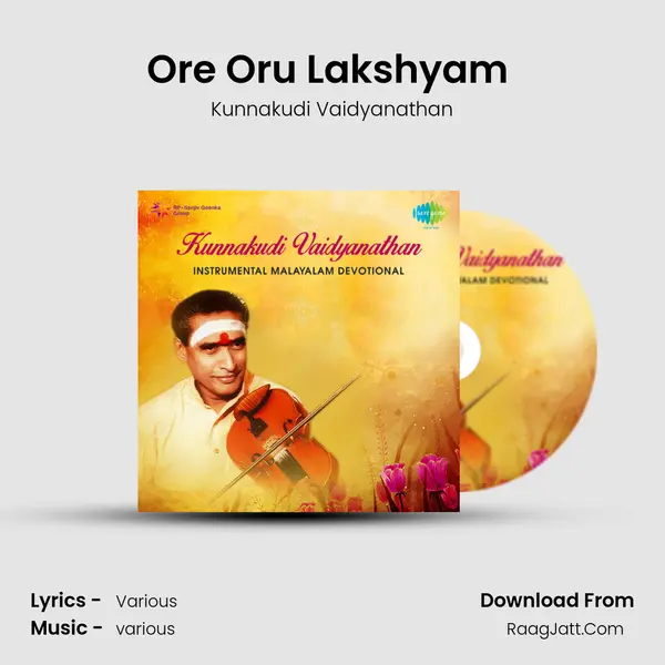 Ore Oru Lakshyam ( Instrumental ) MP3 Song by Kunnakudi Vaidyanathan Cover