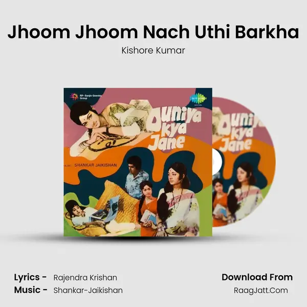 Jhoom Jhoom Nach Uthi Barkha MP3 Song by Kishore Kumar Cover