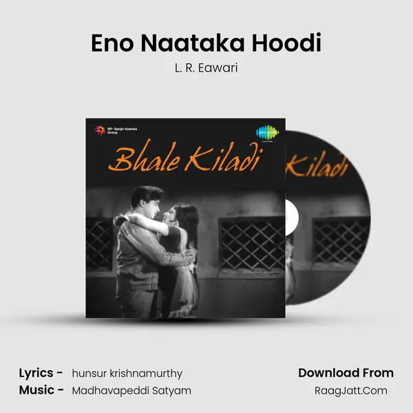 Eno Naataka Hoodi MP3 Song by L. R. Eawari Cover
