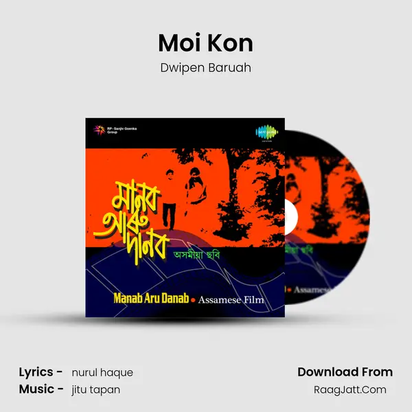 Moi Kon MP3 Song by Dwipen Baruah Cover
