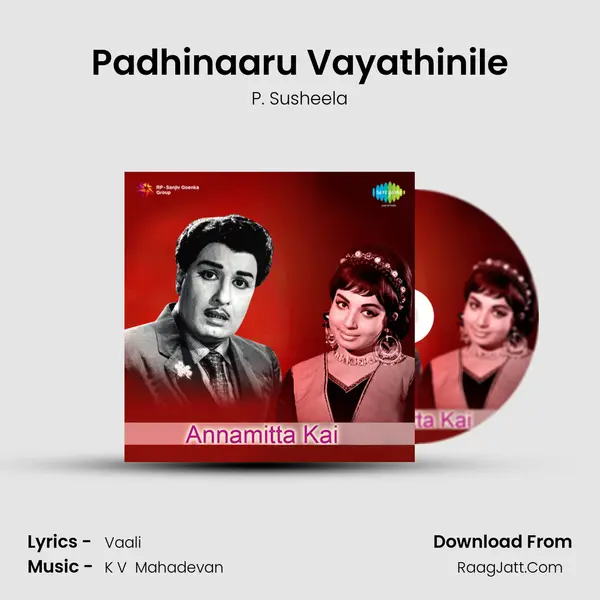 Padhinaaru Vayathinile MP3 Song by P. Susheela Cover