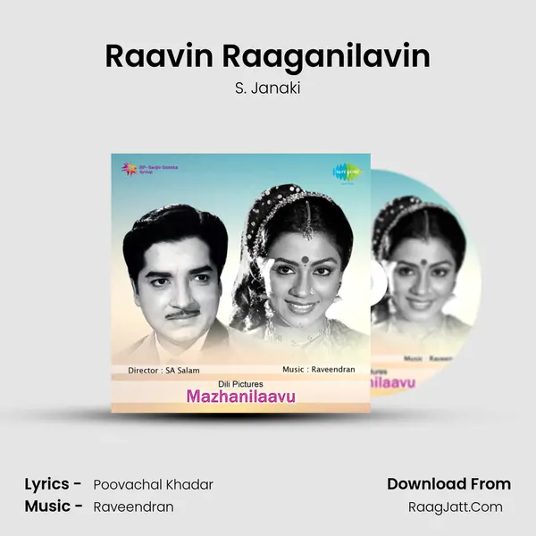Raavin Raaganilavin MP3 Song by S. Janaki Cover