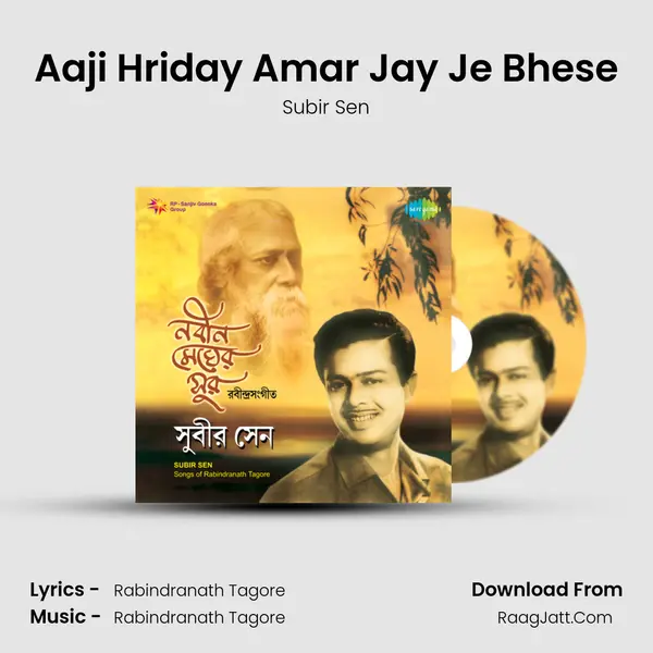 Aaji Hriday Amar Jay Je Bhese MP3 Song by Subir Sen Cover