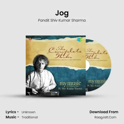 Jog MP3 Song by Pandit Shiv Kumar Sharma Cover