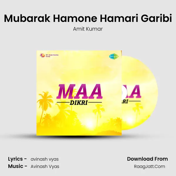 Mubarak Hamone Hamari Garibi MP3 Song by Amit Kumar Cover