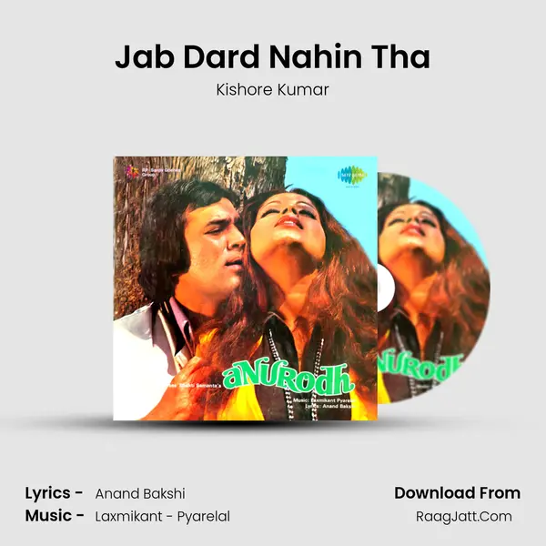 Jab Dard Nahin Tha MP3 Song by Kishore Kumar Cover