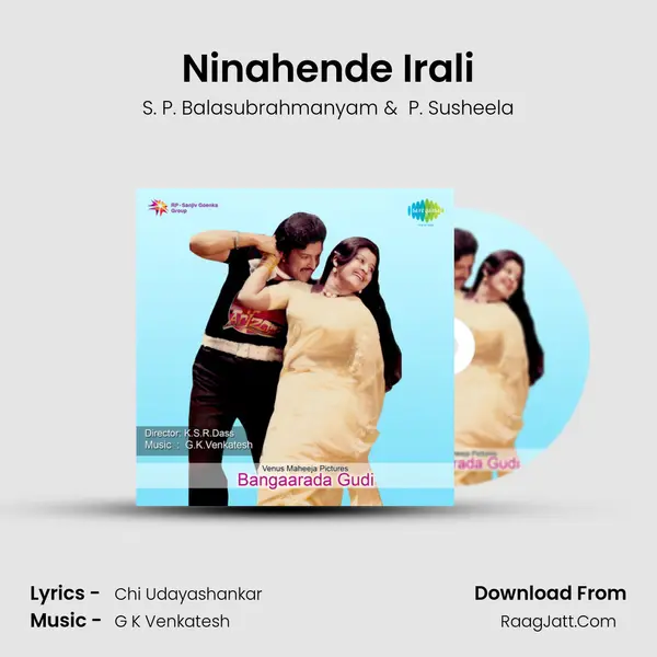 Ninahende Irali MP3 Song by S. P. Balasubrahmanyam Cover