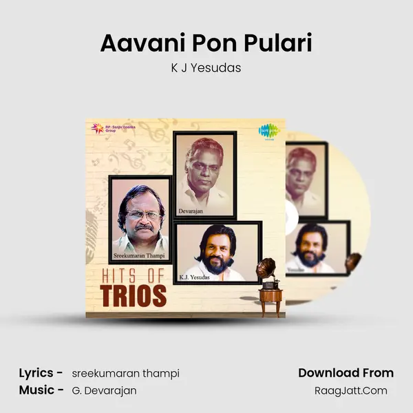 Aavani Pon Pulari MP3 Song by K J Yesudas Cover