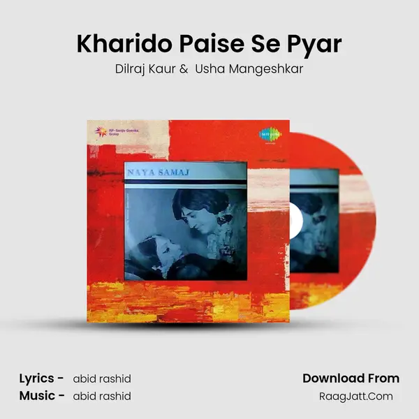 Kharido Paise Se Pyar MP3 Song by Dilraj Kaur Cover