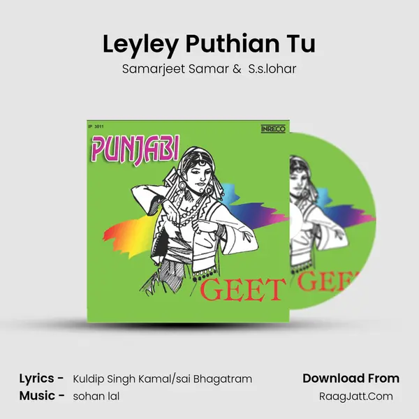 Leyley Puthian Tu MP3 Song by Samarjeet Samar Cover