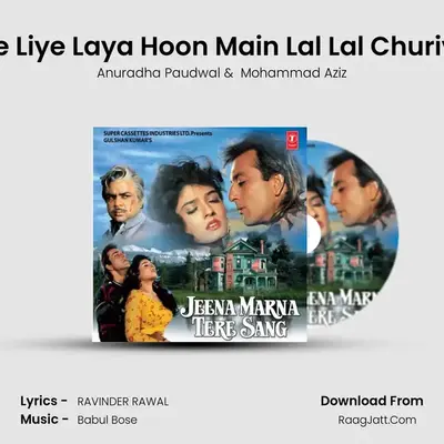 Tere Liye Laya Hoon Main Lal Lal Churiyan MP3 Song by Anuradha Paudwal Cover