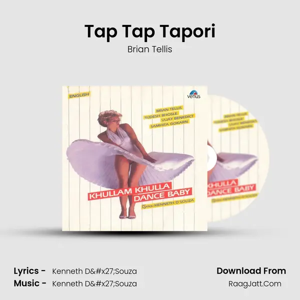 Tap Tap Tapori MP3 Song by Brian Tellis Cover