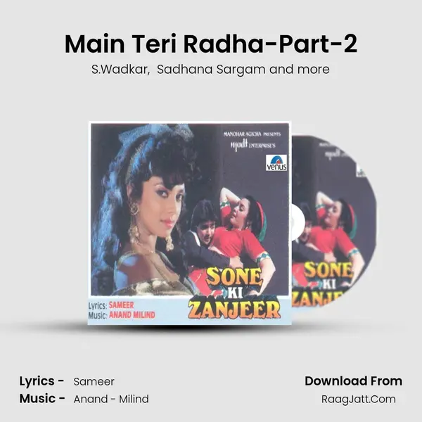 Main Teri Radha-Part-2 MP3 Song by S.Wadkar Cover