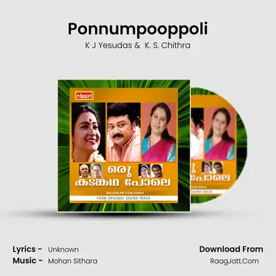 Ponnumpooppoli MP3 Song by K J Yesudas Cover