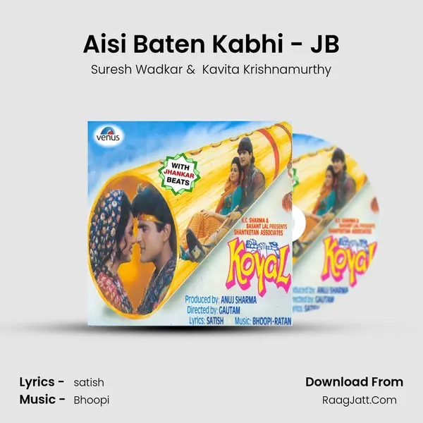 Aisi Baten Kabhi - JB MP3 Song by Suresh Wadkar Cover