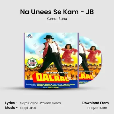 Na Unees Se Kam - JB MP3 Song by Kumar Sanu Cover