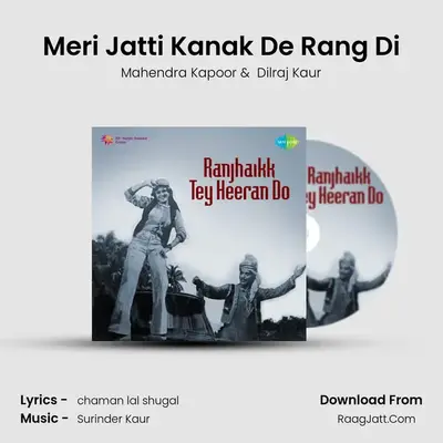 Meri Jatti Kanak De Rang Di MP3 Song by Mahendra Kapoor Cover