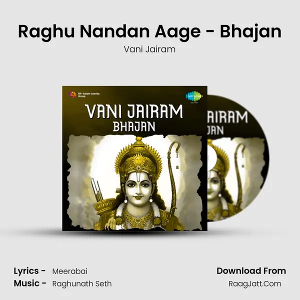 Raghu Nandan Aage - Bhajan MP3 Song by Vani Jairam Cover