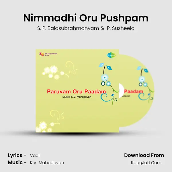 Nimmadhi Oru Pushpam MP3 Song by S. P. Balasubrahmanyam Cover