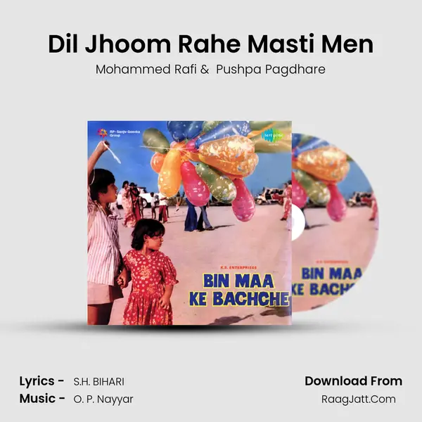 Dil Jhoom Rahe Masti Men MP3 Song by Mohammed Rafi Cover