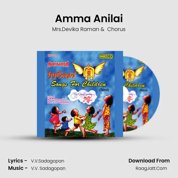 Amma Anilai MP3 Song by Mrs.Devika Raman Cover