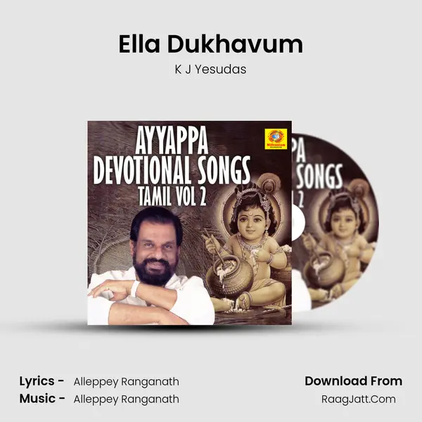 Ella Dukhavum MP3 Song by K J Yesudas Cover