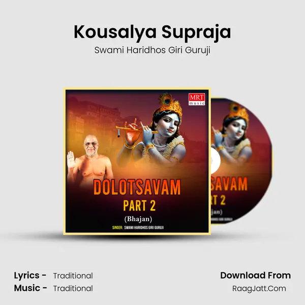Kousalya Supraja MP3 Song by Swami Haridhos Giri Guruji Cover
