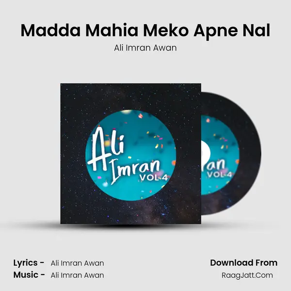 Madda Mahia Meko Apne Nal MP3 Song by Ali Imran Awan Cover