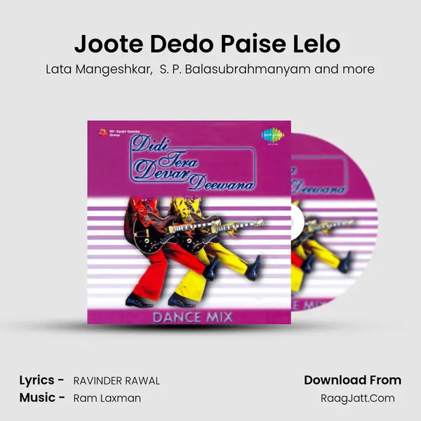 Joote Dedo Paise Lelo (Remix) mp3 song