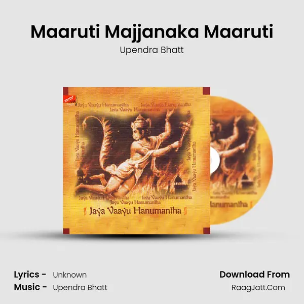 Maaruti Majjanaka Maaruti MP3 Song by Upendra Bhatt Cover