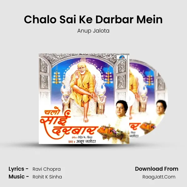 Chalo Sai Ke Darbar Mein MP3 Song by Anup Jalota Cover