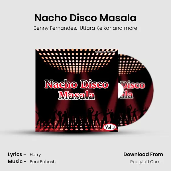 Nacho Disco Masala MP3 Song by Benny Fernandes Cover