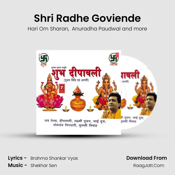 Shri Radhe Goviende(Govardhan Poojan) MP3 Song by Hari Om Sharan Cover