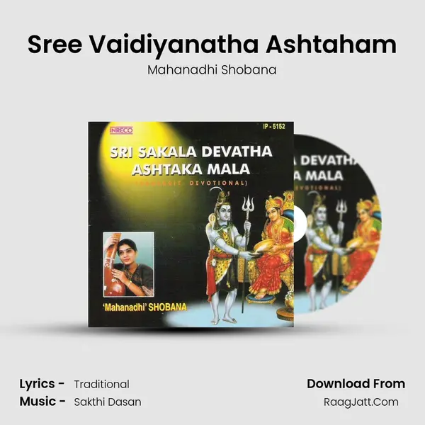 Sree Vaidiyanatha Ashtaham MP3 Song by Mahanadhi Shobana Cover