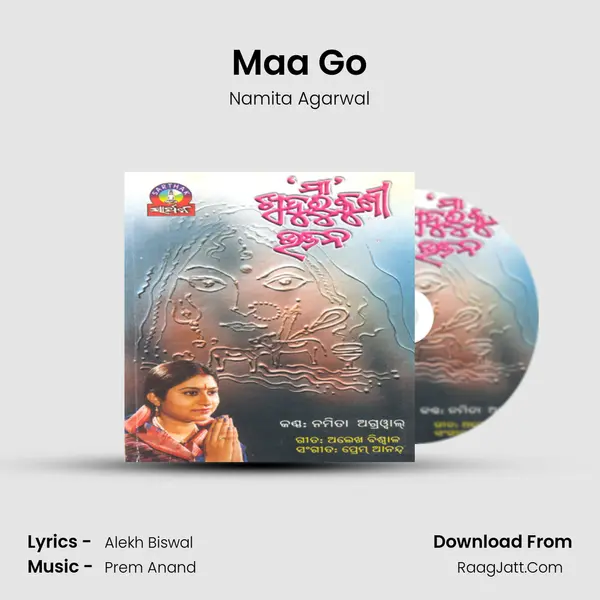 Maa Go MP3 Song by Namita Agarwal Cover