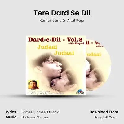 Tere Dard Se Dil MP3 Song by Kumar Sanu Cover