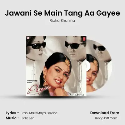 Jawani Se Main Tang Aa Gayee MP3 Song by Richa Sharma Cover