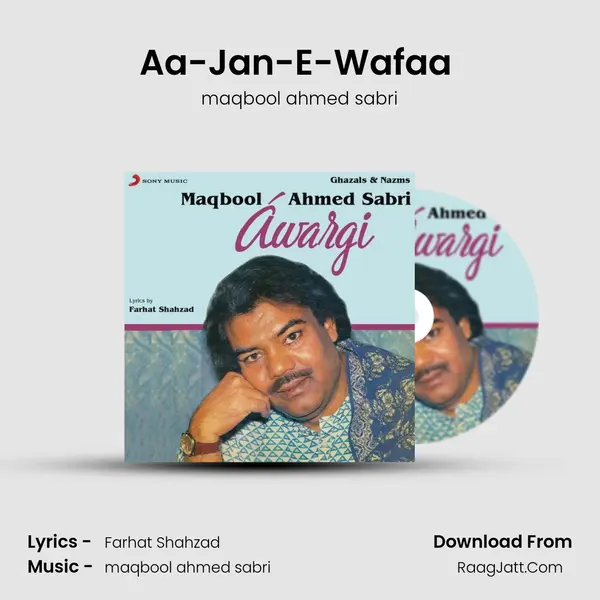 Aa-Jan-E-Wafaa (Live) MP3 Song by maqbool ahmed sabri Cover