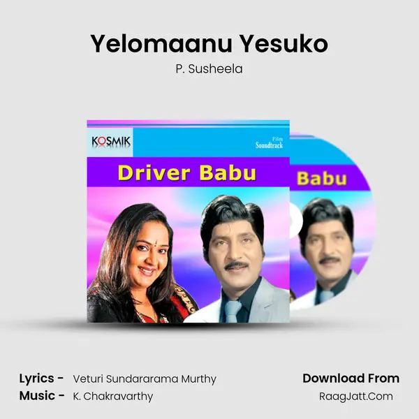 Yelomaanu Yesuko MP3 Song by P. Susheela Cover