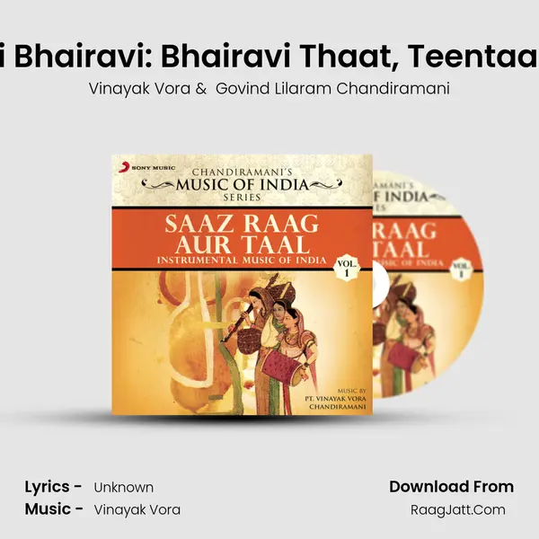 Raag Jogi Bhairavi: Bhairavi Thaat, Teentaal, 16 Beats mp3 song
