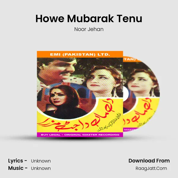 Howe Mubarak Tenu MP3 Song by Noor Jehan Cover