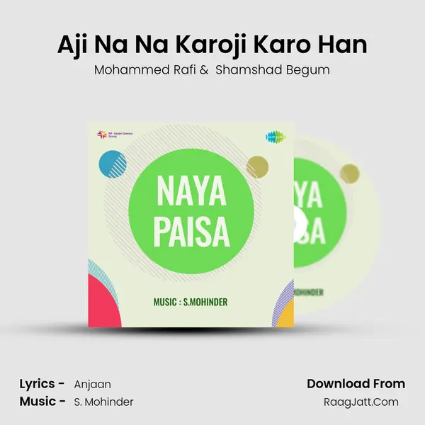 Aji Na Na Karoji Karo Han MP3 Song by Mohammed Rafi Cover