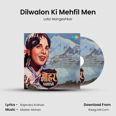 Dilwalon Ki Mehfil Men MP3 Song by Lata Mangeshkar Cover