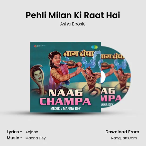 Pehli Milan Ki Raat Hai MP3 Song by Asha Bhosle Cover