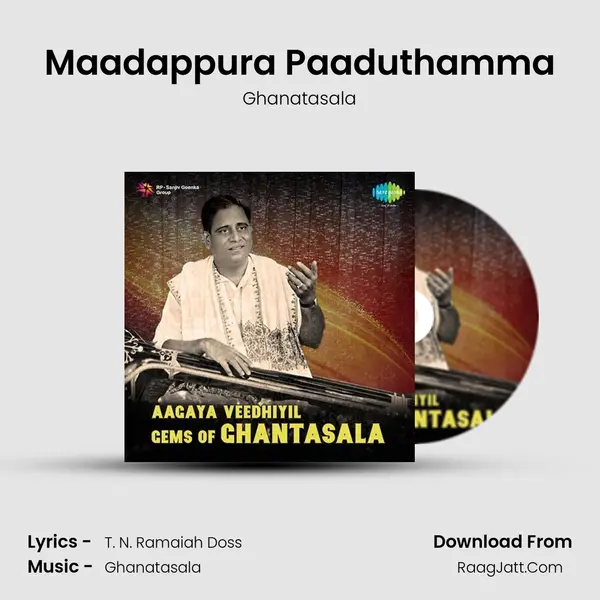 Maadappura Paaduthamma MP3 Song by Ghanatasala Cover