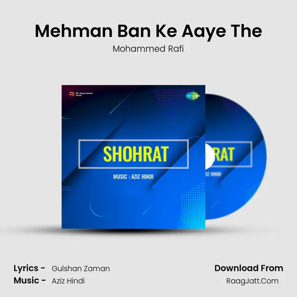 Mehman Ban Ke Aaye The MP3 Song by Mohammed Rafi Cover