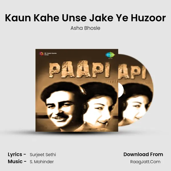 Kaun Kahe Unse Jake Ye Huzoor MP3 Song by Asha Bhosle Cover
