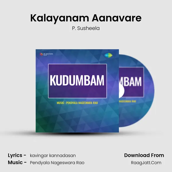 Kalayanam Aanavare MP3 Song by P. Susheela Cover