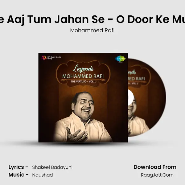 Chale Aaj Tum Jahan Se - O Door Ke Musafir MP3 Song by Mohammed Rafi Cover