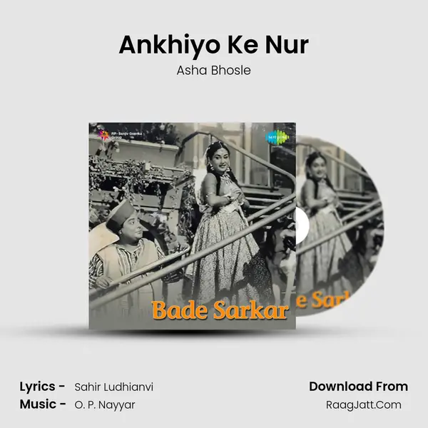Ankhiyo Ke Nur MP3 Song by Asha Bhosle Cover